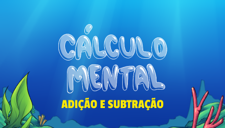 Clculo Mental - Adio e Subtrao